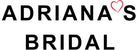 Adriana's Bridal® - Home